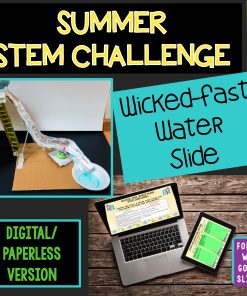 Summer STEM Challenge: Wicked-Fast Water Slide PAPERLESS